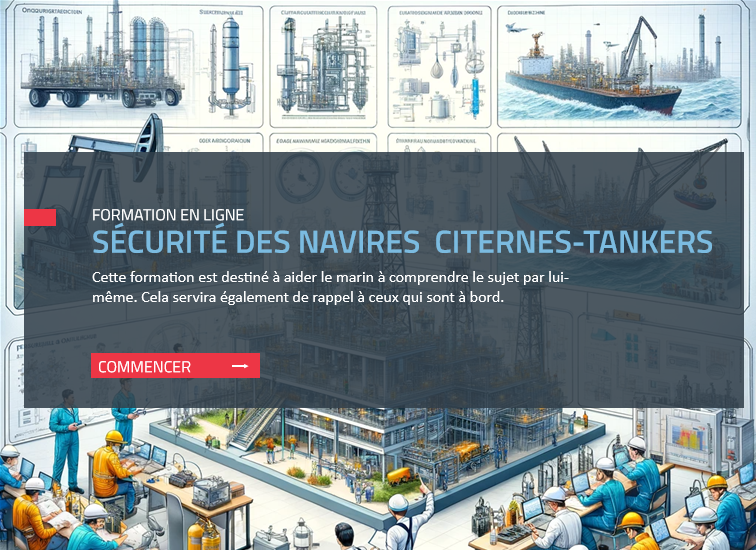 Formation de Securité des Navires Tankers